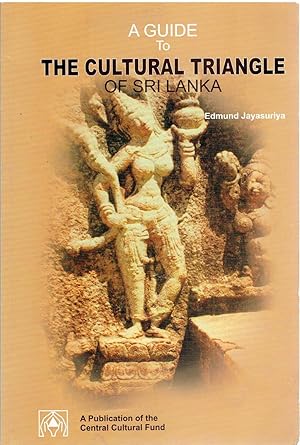 A Guide to The Cultural Triangle of Sri Lanka