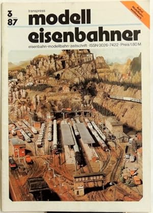 Seller image for Modelleisenbahner; 3/87 Eisenbahn-Modellbahn-Zeitschrift for sale by Peter-Sodann-Bibliothek eG