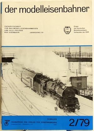 Der Modelleisenbahner; 2/79 Fachzeitschrift für das Modelleisenbahnwesen