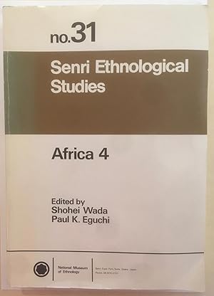 Africa 4 [Senri ethnological studies, no. 31.]