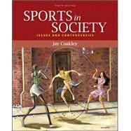 Seller image for Sports in Society : Issues and Controversies for sale by eCampus