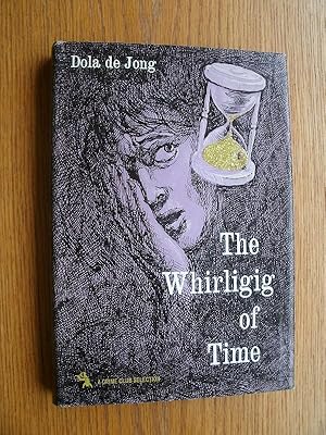 Image du vendeur pour The Whirligig of Time mis en vente par Scene of the Crime, ABAC, IOBA