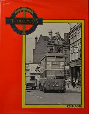 Seller image for TROLLEYBUS for sale by Martin Bott Bookdealers Ltd