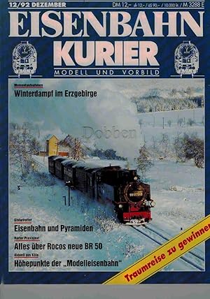 Image du vendeur pour Eisenbahn Kurier 12/92. Nr. 243. Modell und Vorbild. mis en vente par Dobben-Antiquariat Dr. Volker Wendt