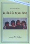 Seller image for La isla de las mujeres tristes for sale by AG Library