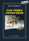 Seller image for Los viajes venturosos / Venturous Journeys for sale by AG Library