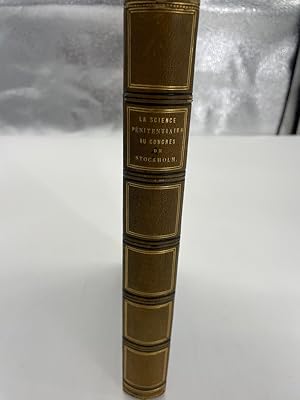 Seller image for La Science pnitentiaire au Congrs de Stockholm for sale by Librairie Historique F. Teissdre
