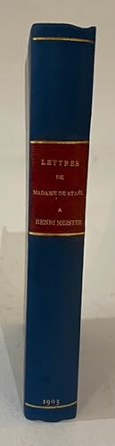 Image du vendeur pour Lettres indites  Henri Meister publies par Paul Usteri et Eugne Ritter mis en vente par Librairie Historique F. Teissdre