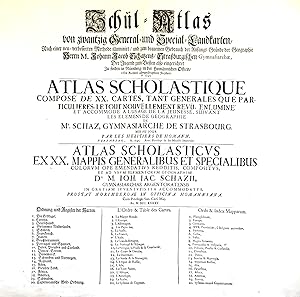 Immagine del venditore per Schul-Atlas von zwantzig General- und Special-Landkarten, nach einer verbesserten Methode illuminirt, und zum bequemen Gebrauch der Anfangs-Grnde der Geographie . der Jugend zum Besten also eingerichtet / Atlas scholastique, compos de XX. cartes . / Atlas scholasticus ex XX. mappis . venduto da Antiquariat Ruthild Jger