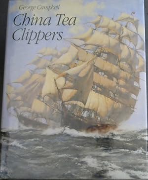 Bild des Verkufers fr China Tea Clippers zum Verkauf von Chapter 1