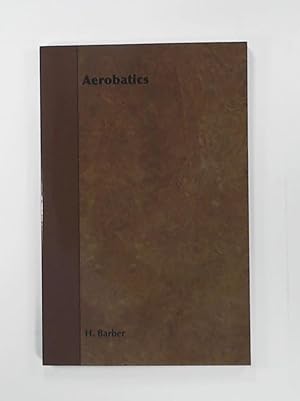Seller image for Aerobatics for sale by Leserstrahl  (Preise inkl. MwSt.)