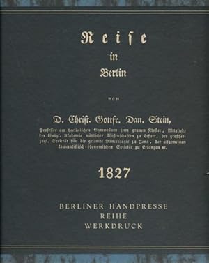 Reise in Berlin, 1827. Herausgegeben und mit kritischen Anmerkungen versehen von Uwe Otto.