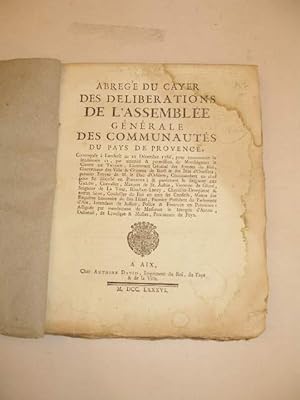 ABREGE DU CAYER DES DELIBERATIONS DE L' ASSEMBLEE GENERALE DES COMMUNAUTES DU PAYS DE PROVENCE CO...