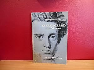 ECRIVAINS DE TOUJOURS KIERKEGAARD PAR LUI MEME NO 59