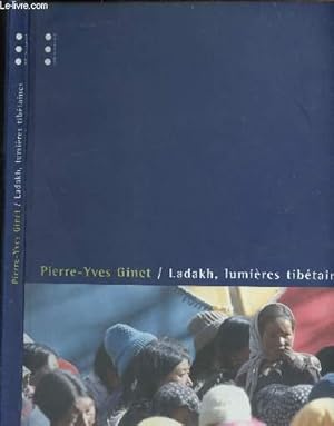 Image du vendeur pour LADAKH; LUMIERES TIBETAINES mis en vente par Le-Livre