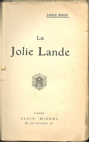 Seller image for LA JOLIE LANDE for sale by Le-Livre