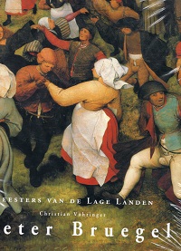 Imagen del vendedor de Meesters van de lage landen Pieter Bruegel a la venta por Grimbergen Booksellers
