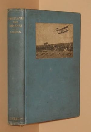 Seller image for Monoplanes and Biplanes Their Design, Construction and Operation for sale by Eyebrowse Books, MWABA