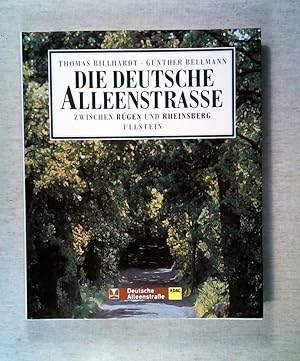 Bild des Verkufers fr Die Deutsche Alleenstrae zwischen Rgen und Rheinsberg zum Verkauf von ANTIQUARIAT Franke BRUDDENBOOKS