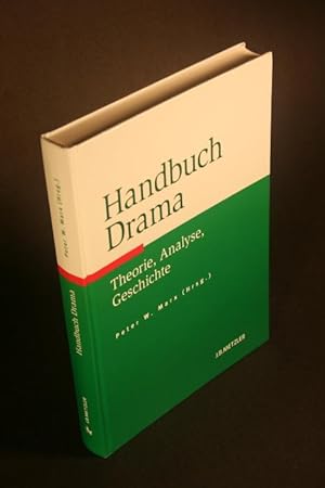 Bild des Verkäufers für Handbuch Drama : Theorie, Analyse, Geschichte. zum Verkauf von Steven Wolfe Books