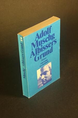 Image du vendeur pour Albissers Grund. Roman. mis en vente par Steven Wolfe Books