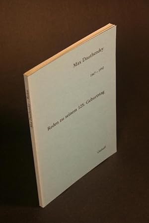 Seller image for Max Dauthendey : 1867-1992. Reden zu seinem 125. Geburtstag. Herausgegeben von Gabriel Engert und Daniel Osthoff for sale by Steven Wolfe Books