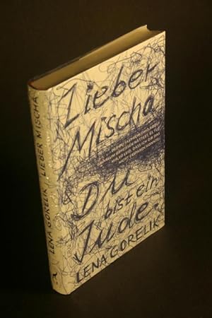 Imagen del vendedor de Lieber Mischa. a la venta por Steven Wolfe Books