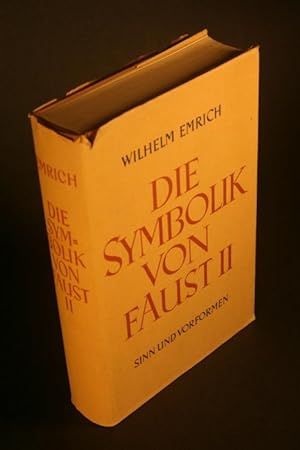 Seller image for Die Symbolik von Faust II. Sinn und Vorformen. for sale by Steven Wolfe Books