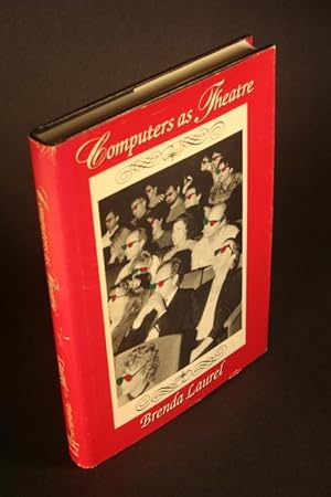 Immagine del venditore per Computers as Theatre. Foreword by Donald A. Norman venduto da Steven Wolfe Books