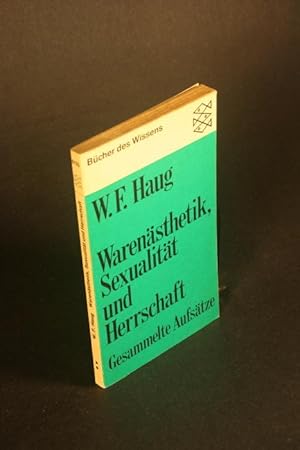 Seller image for Warensthetik, Sexualitt und Herrschaft. Gesammelte Aufstze. Mit einem Vorwort von Erich Wulff. for sale by Steven Wolfe Books