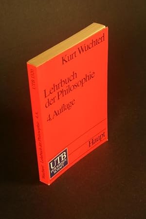 Imagen del vendedor de Lehrbuch der Philosophie. Probleme, Grundbegriffe, Einsichten. a la venta por Steven Wolfe Books