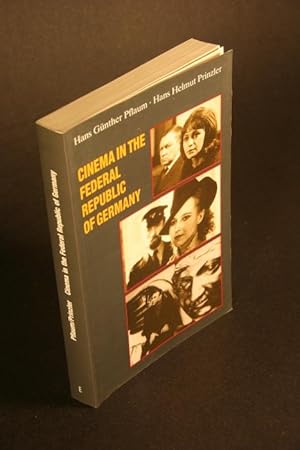 Seller image for Cinema in the Federal Republic of Germany. The new German film, origins and present situation, with a section on GDR cinema. A Handbook. Translation by Timothy Nevill for sale by Steven Wolfe Books