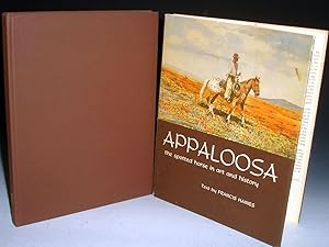 Appaloosa; the Spotted horse in Art and History