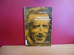 ECRIVAINS DE TOUJOURS TEILHARD DE CHARDIN NO 58