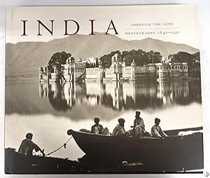 Imagen del vendedor de India Through The Lens: Photography 1840-1911 a la venta por Attic Books (ABAC, ILAB)