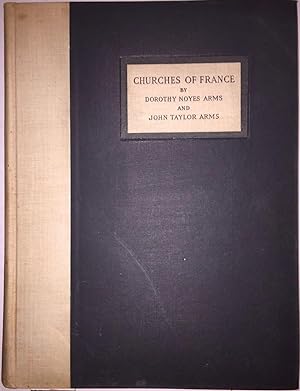 Seller image for Churches of France for sale by Cleveland Book Company, ABAA