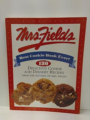 Seller image for Mrs. Fields Best Cookie Book Ever! for sale by Fleur Fine Books