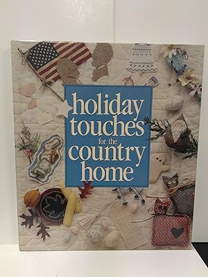 Imagen del vendedor de Holiday Touches for the Country Home a la venta por Fleur Fine Books