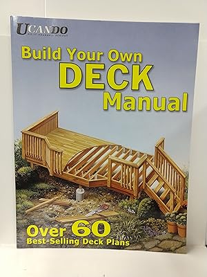 Build Your Own Deck Manual