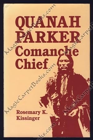 Immagine del venditore per Quanah Parker: Comanche Chief venduto da Magic Carpet Books