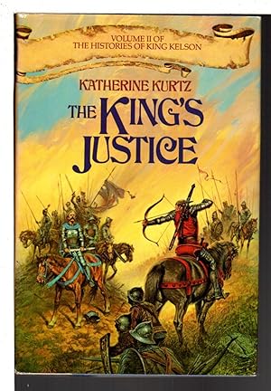 Seller image for KING'S JUSTICE: Volume II of the Histories of King Kelson. for sale by Bookfever, IOBA  (Volk & Iiams)