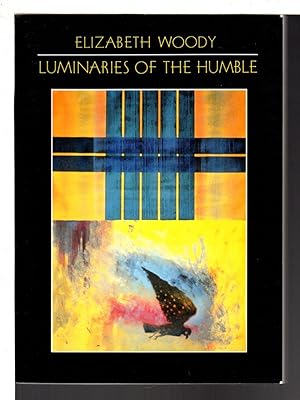 Seller image for LUMINARIES OF THE HUMBLE. for sale by Bookfever, IOBA  (Volk & Iiams)