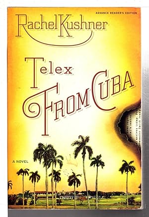 Seller image for TELEX FROM CUBA. for sale by Bookfever, IOBA  (Volk & Iiams)