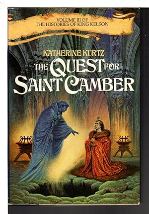 Seller image for THE QUEST FOR SAINT CAMBER: Volume III of the Histories of King Nelson. for sale by Bookfever, IOBA  (Volk & Iiams)