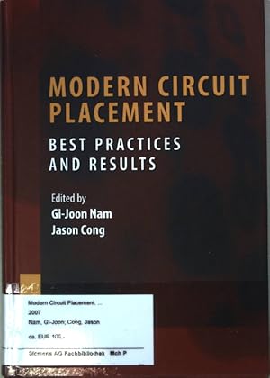 Seller image for Modern Circuit Placement: Best Practices and Results. for sale by books4less (Versandantiquariat Petra Gros GmbH & Co. KG)