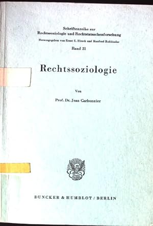 Bild des Verkufers fr Rechtssoziologie. Schriftenreihe zur Rechtssoziologie und Rechtstatsachenforschung ; Bd. 31 zum Verkauf von books4less (Versandantiquariat Petra Gros GmbH & Co. KG)