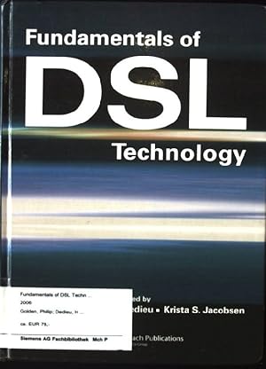 Bild des Verkufers fr Fundamentals of DSL Technology zum Verkauf von books4less (Versandantiquariat Petra Gros GmbH & Co. KG)