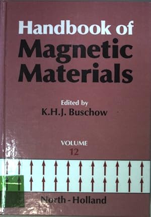 Seller image for Handbook of Magnetic Materials: Volume 12. for sale by books4less (Versandantiquariat Petra Gros GmbH & Co. KG)