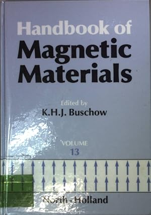 Seller image for Handbook of Magnetic Materials: Volume 13. for sale by books4less (Versandantiquariat Petra Gros GmbH & Co. KG)