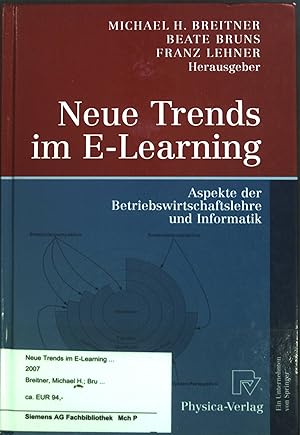 Seller image for Neue Trends im E-Learning. Aspekte der Betriebswirtschaftslehre und Informatik. for sale by books4less (Versandantiquariat Petra Gros GmbH & Co. KG)